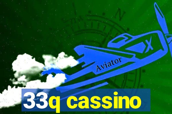 33q cassino